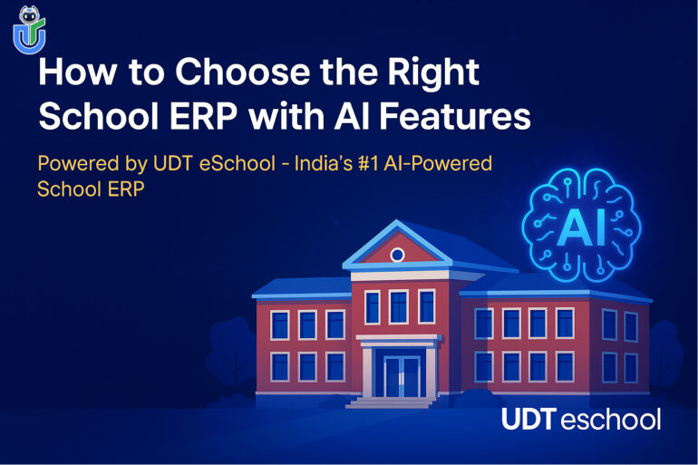 How to Choose the Right School ERP with AI Features: Checklist + Tips